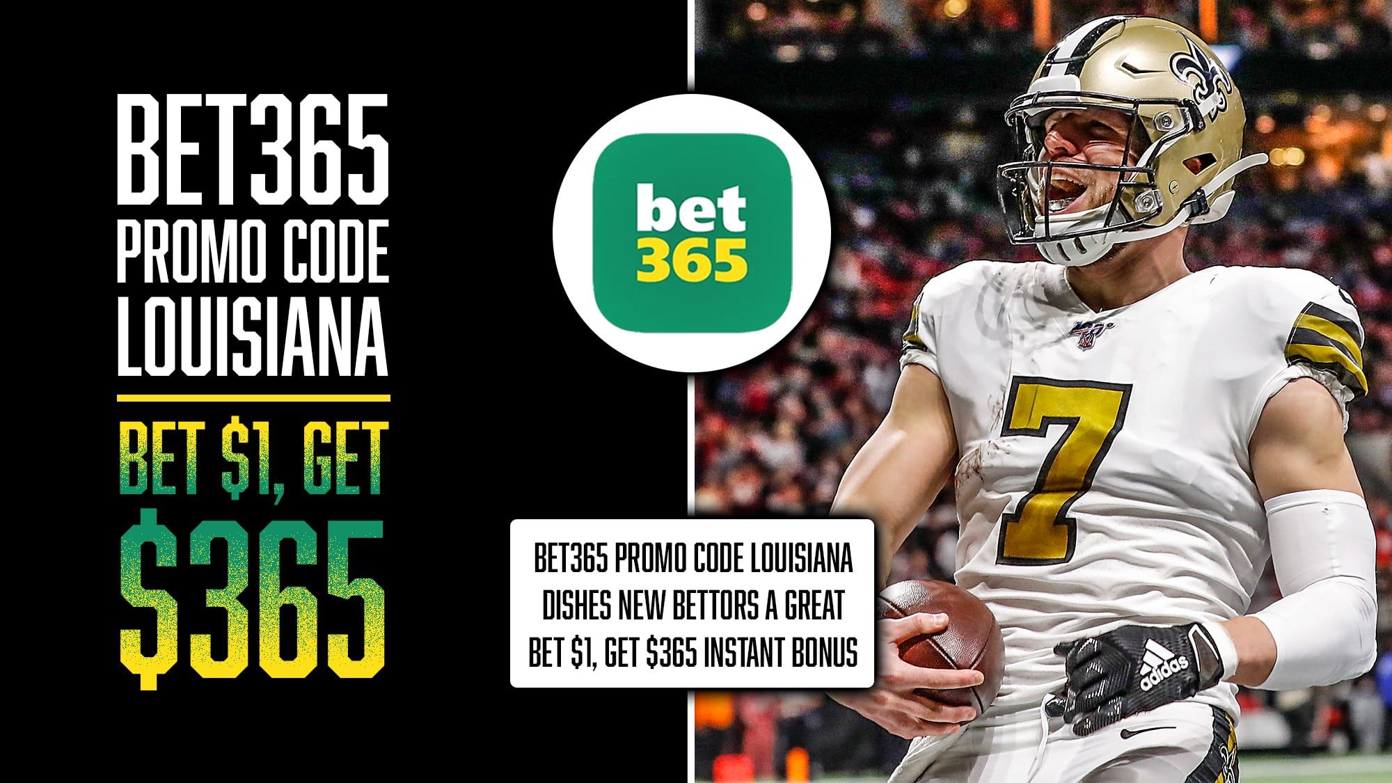 bet365 Promo Code Louisiana, Get $365 Instant Bonus
