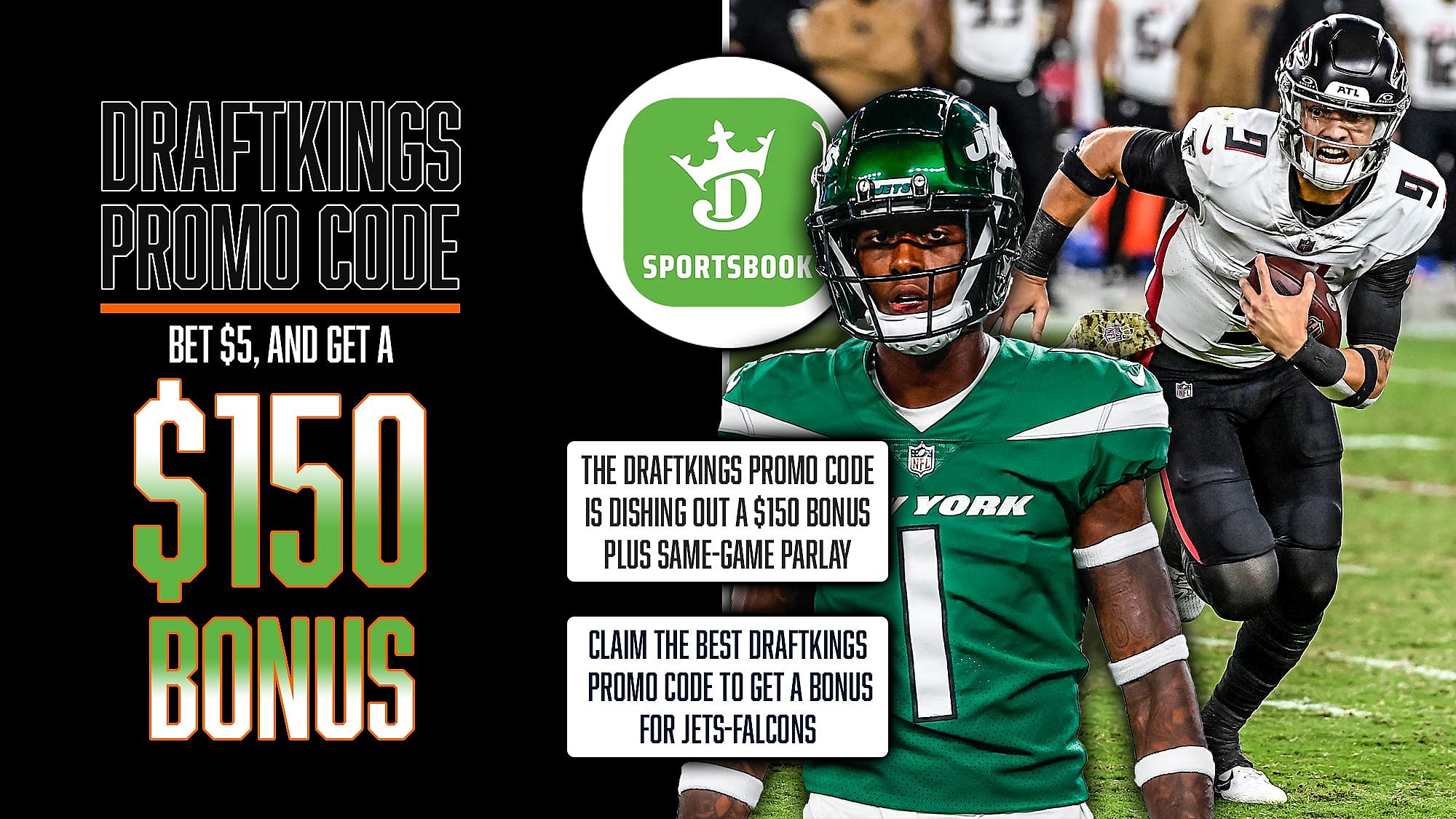 DraftKings Promo Code, Get $150 Bonus, NYJ-ATL, NFL Week 13