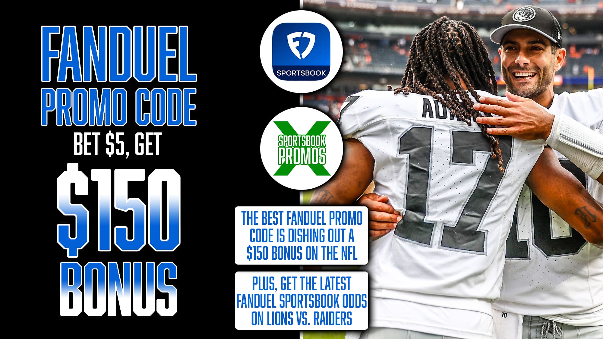 FanDuel Promo Code, Bet $5 and Get $150 Instant Bonus, NFL Odds, Lions vs. Raiders