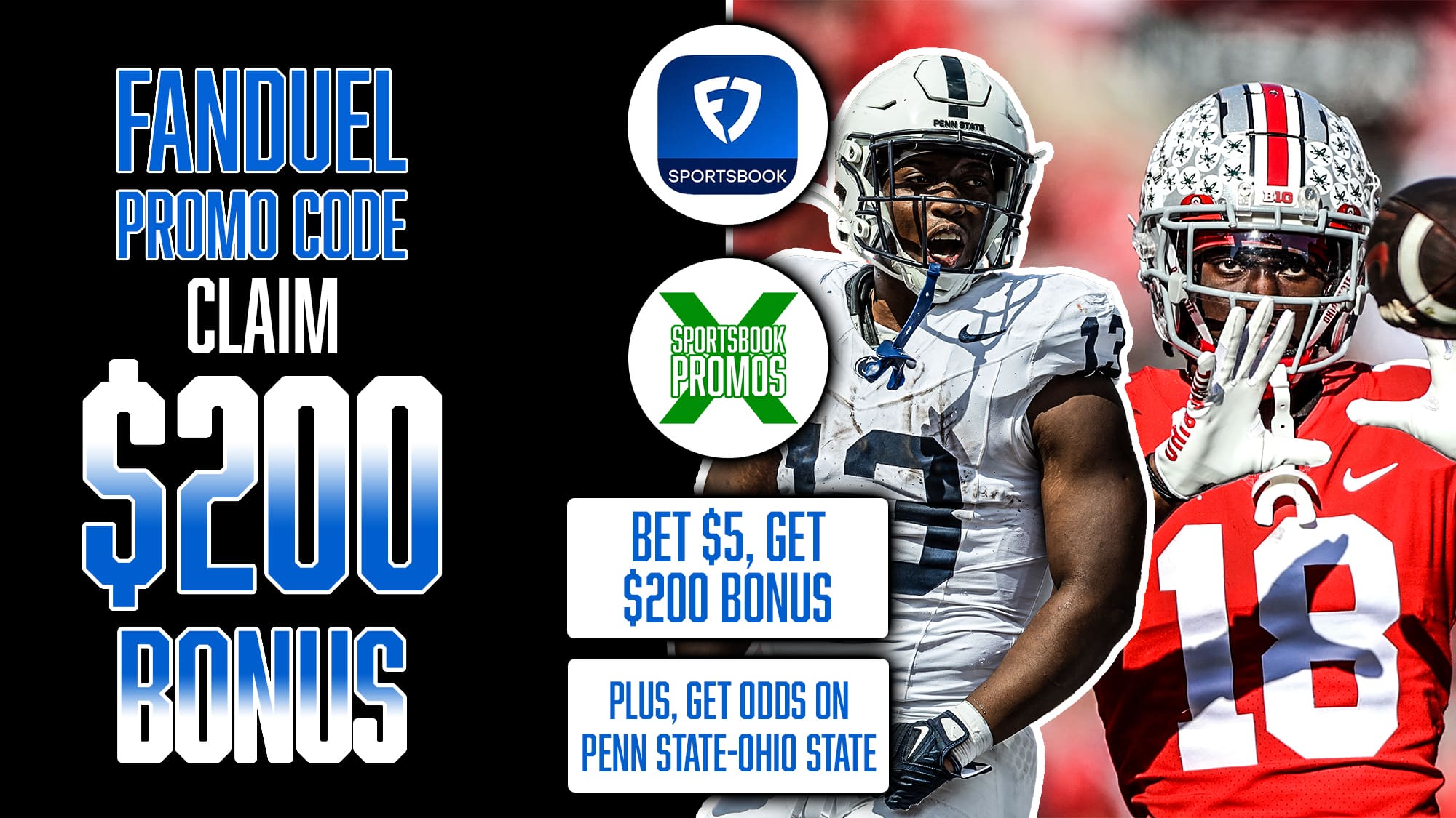 FanDuel Promo Code, Bet $5 and Get $200 Sportsbook Bonus, Penn State vs. Ohio State
