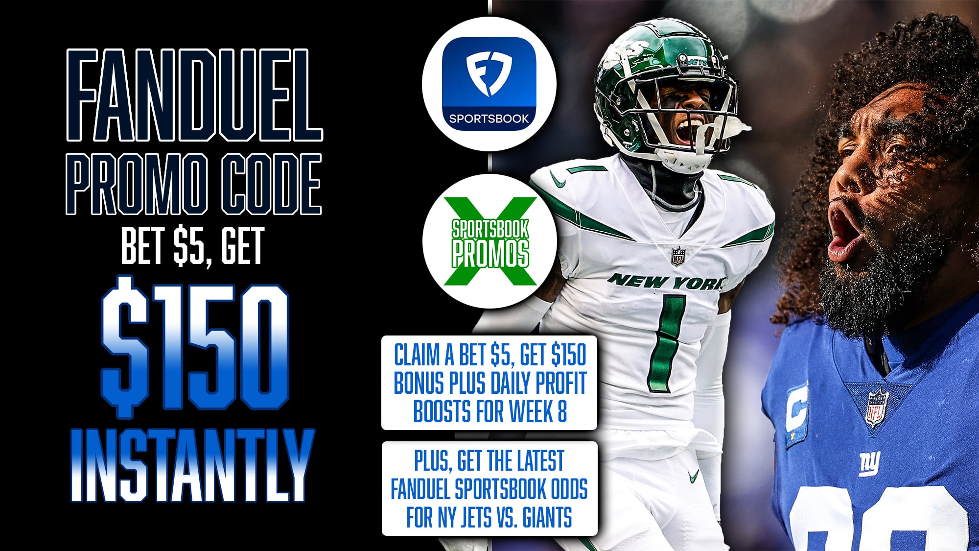 FanDuel Promo Code NFL, Claim $150 Instant Bonus, NFL Week 8, New York Jets vs. New York Giants