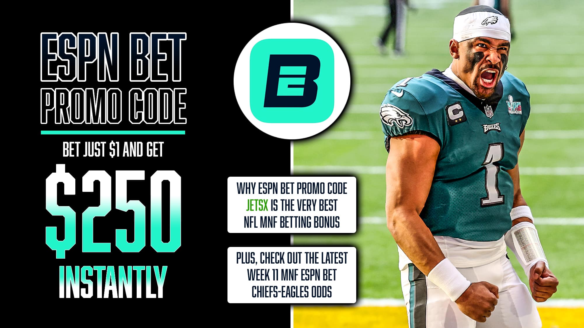 ESPN Bet Promo Code, $250 Instant Bonus, MNF Eagles-Chiefs NFL Odds