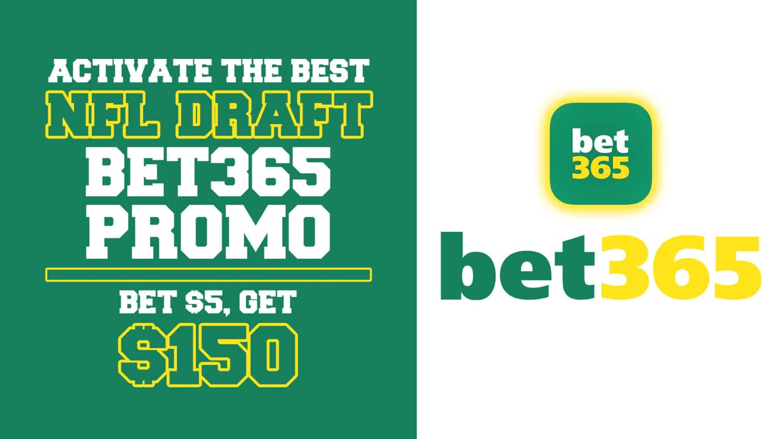 Bet365 Promo Code: Bet $5, Get $150 Bonus - NFL Draft Odds